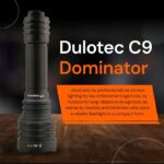 Lanternă Dulotec C9 Dominator – 3.000 de lumeni, rază de acțiune de până la 1.000 de metri » Lanternaputernica.RO